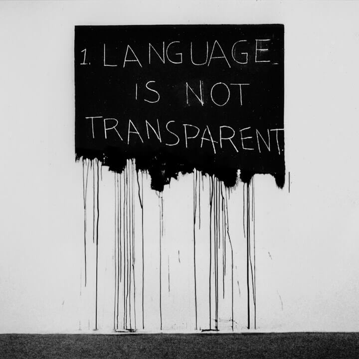 Language Is Not Transparent, 1970, chalk on paint on wall, 72 x 48 inches